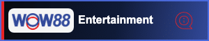 WOW88 entertainment