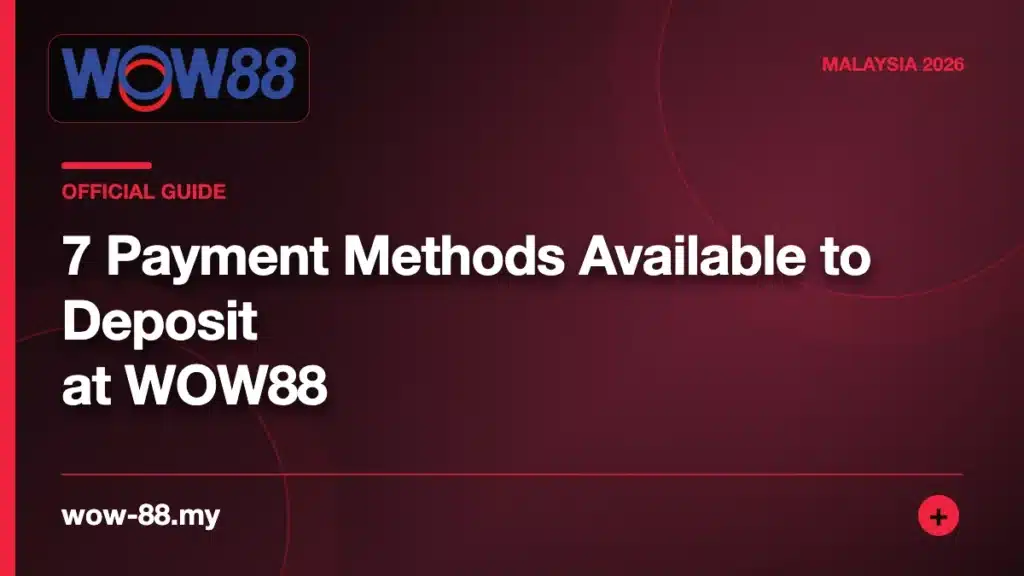 7 Payment Methods Available to Deposit at WOW88 – WOW88 featured image