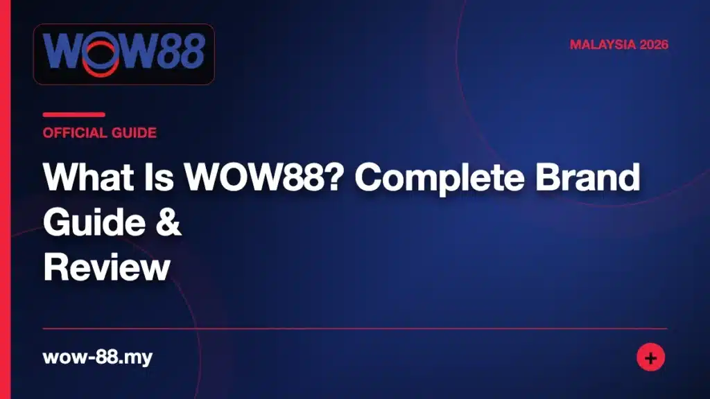 What Is WOW88? Complete Brand Guide & Review – WOW88 featured image