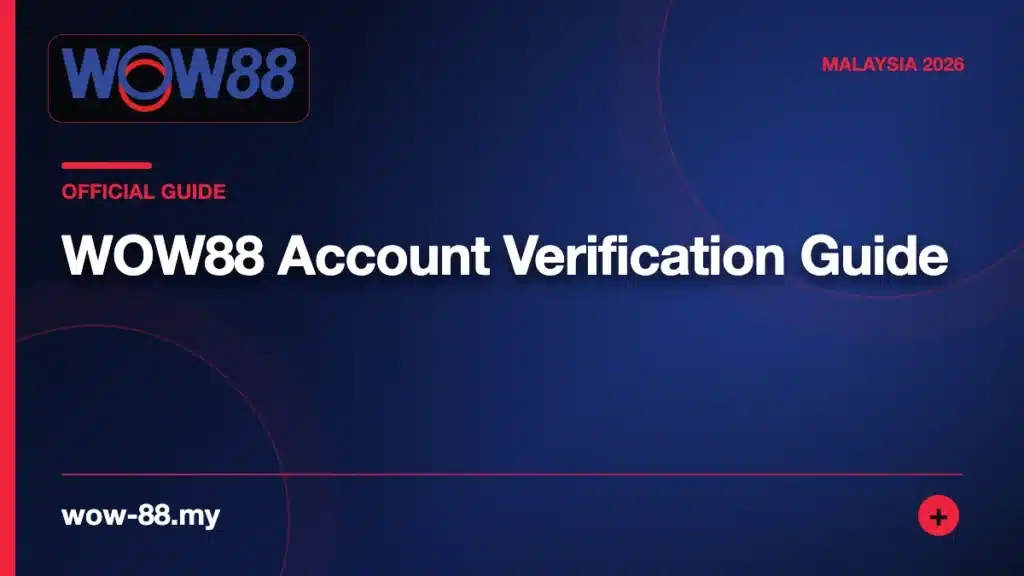 WOW88 Account Verification Guide – WOW88 featured image
